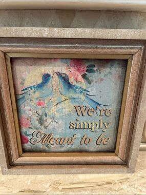 Blue Bird Wall Art Sign - "We're Simply Meant to Be"